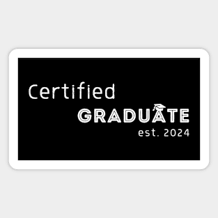 Certified Graduate est 2024 Magnet